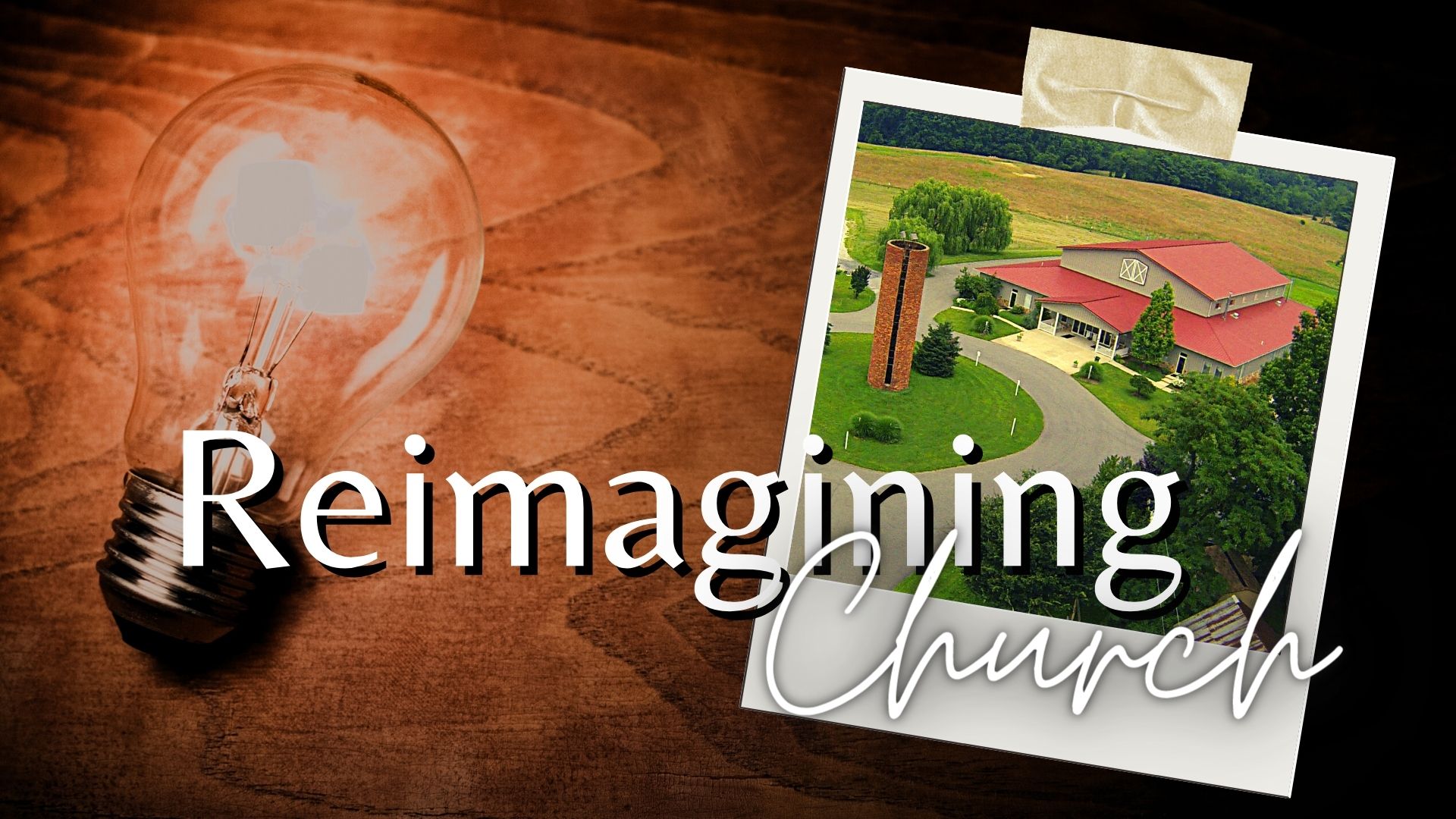 Reimagining Church 16_9