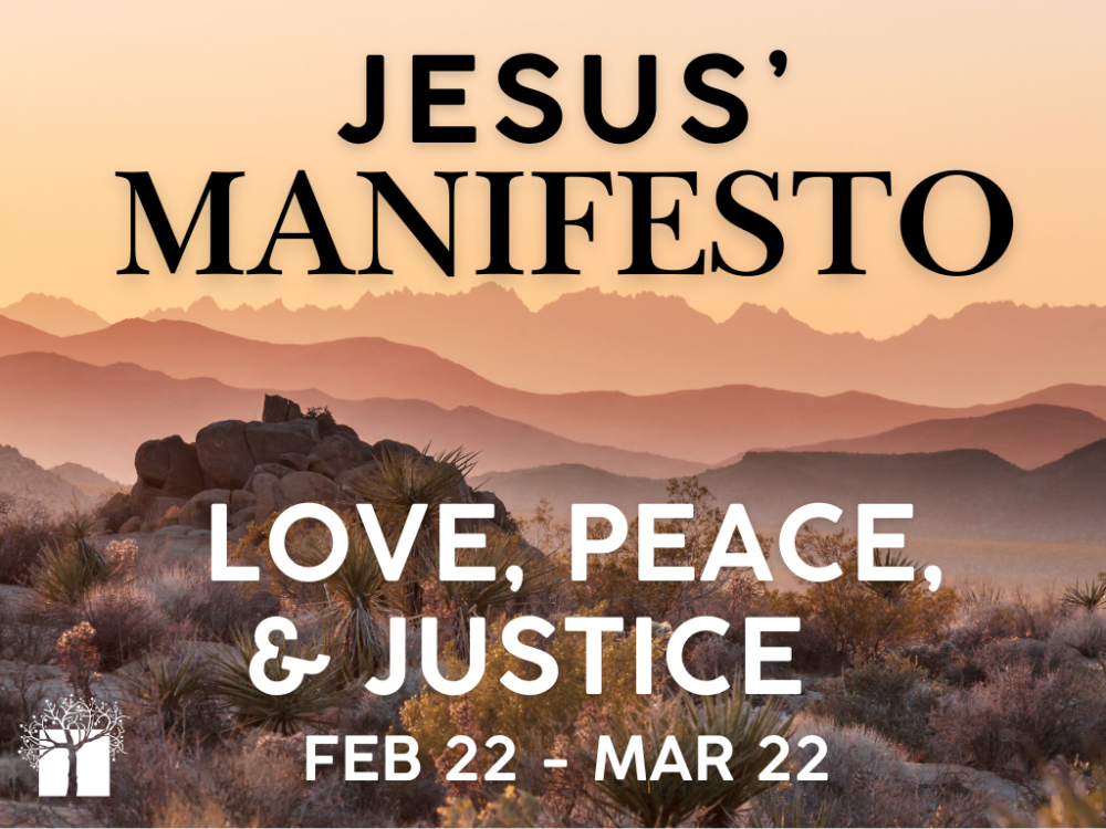 Jesus' Manifesto of Love, Peace, & Justice